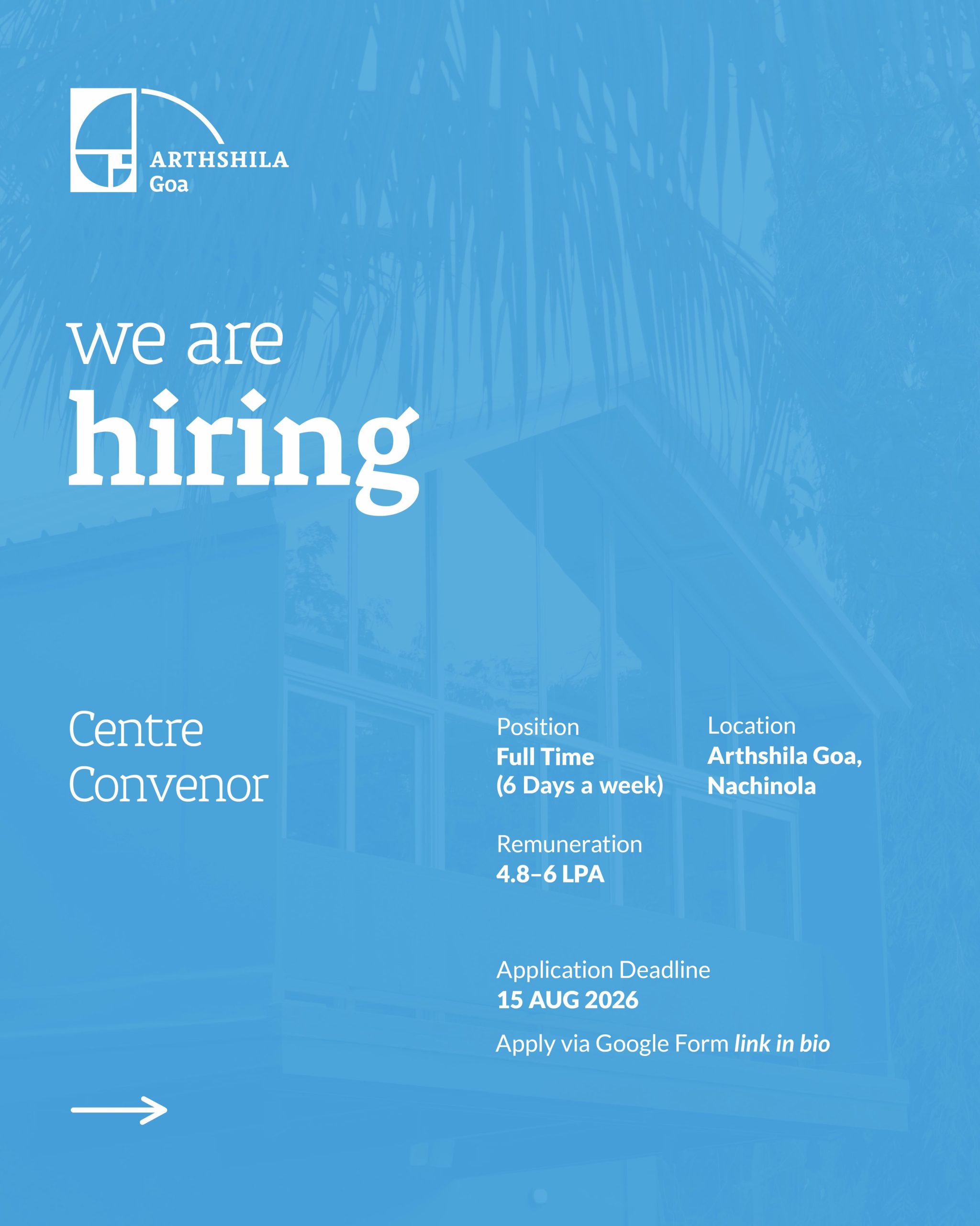 Centre Convenor at Arthshila Goa
